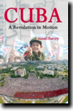 [Cuba: A Revolution in Motion]